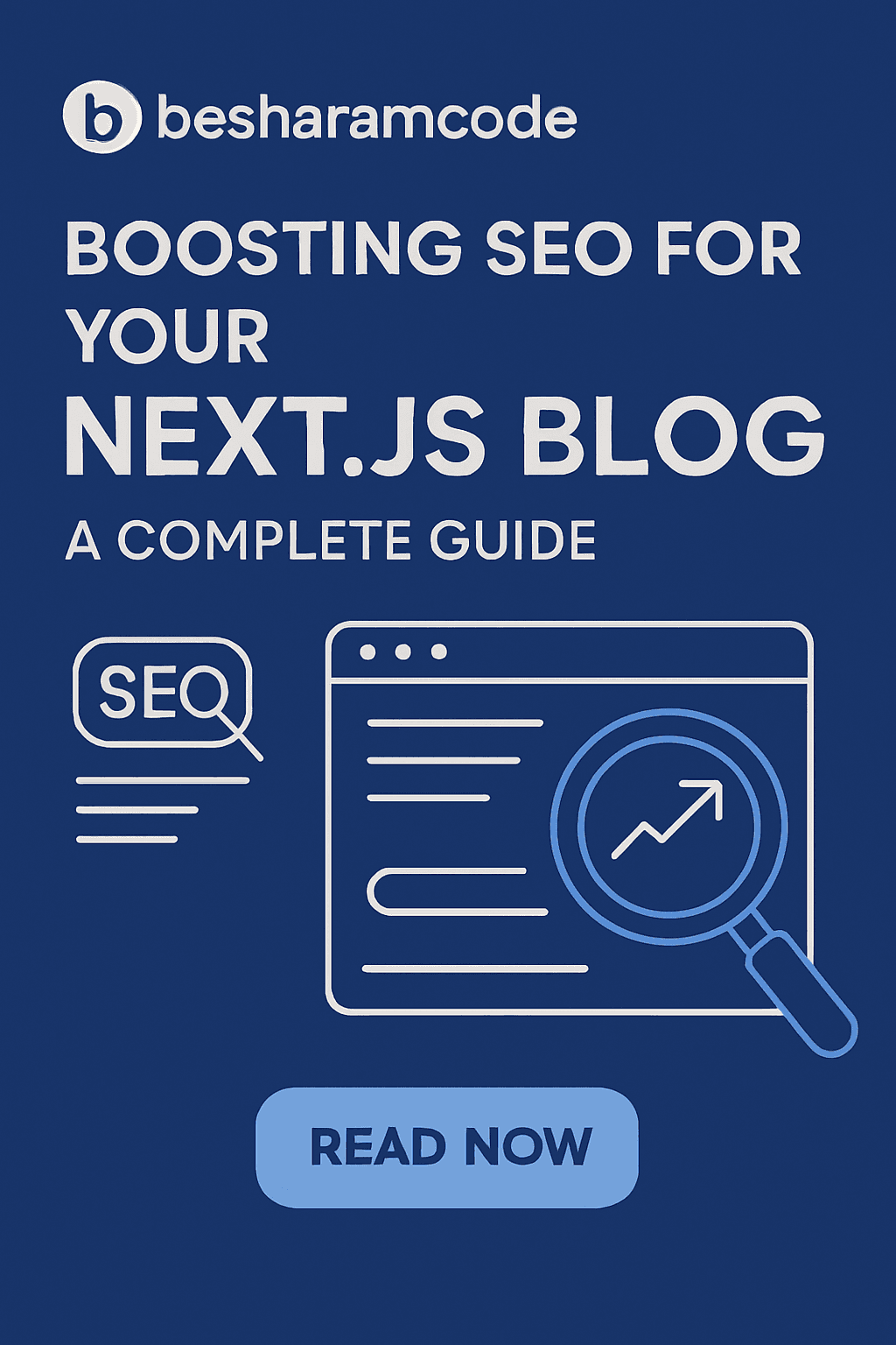 With text of Boosting SEO for Your Next.js Blog: A Complete Guide with magnifying glass and SEO text.